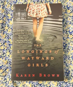 The Longings of Wayward Girls