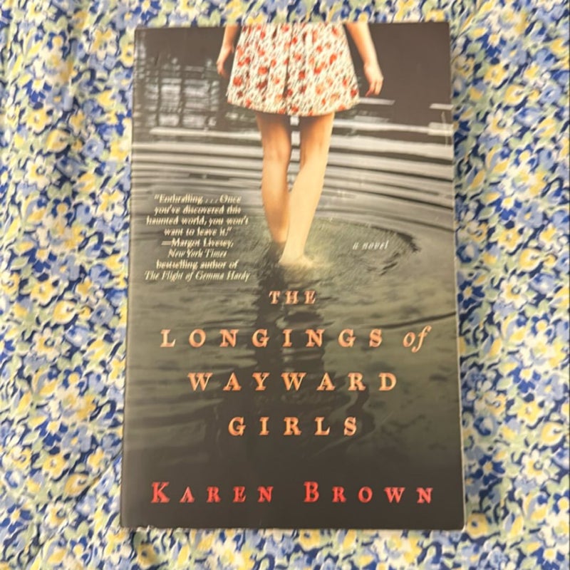 The Longings of Wayward Girls