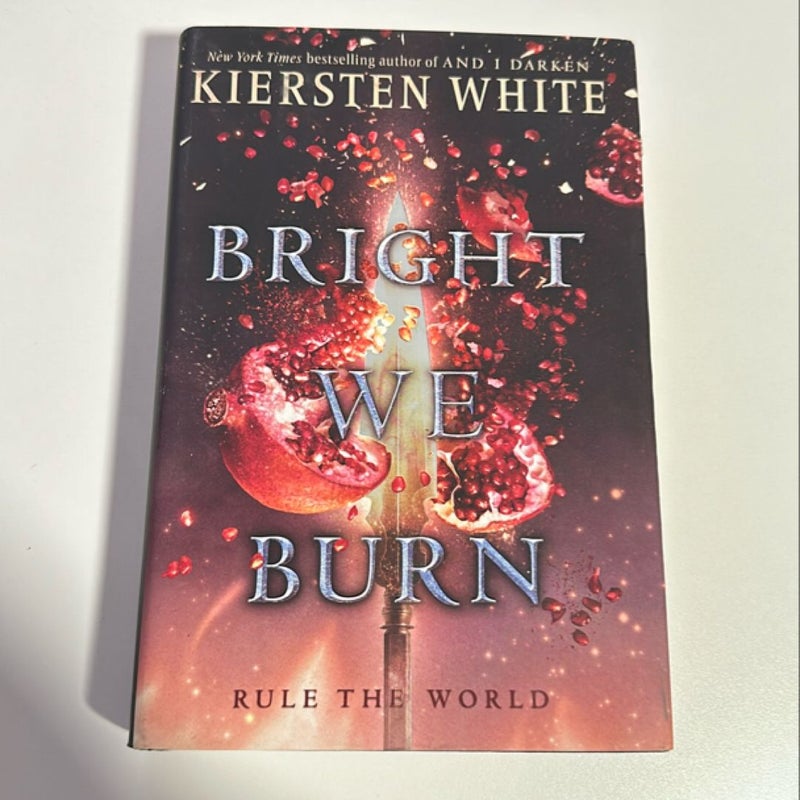 Bright We Burn