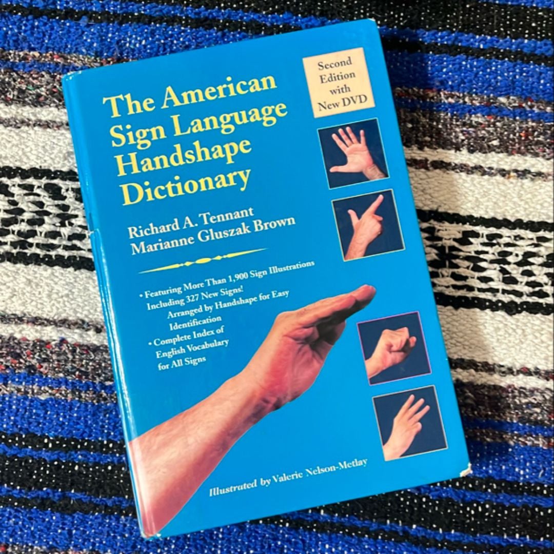 The American Sign Language Handshape Dictionary