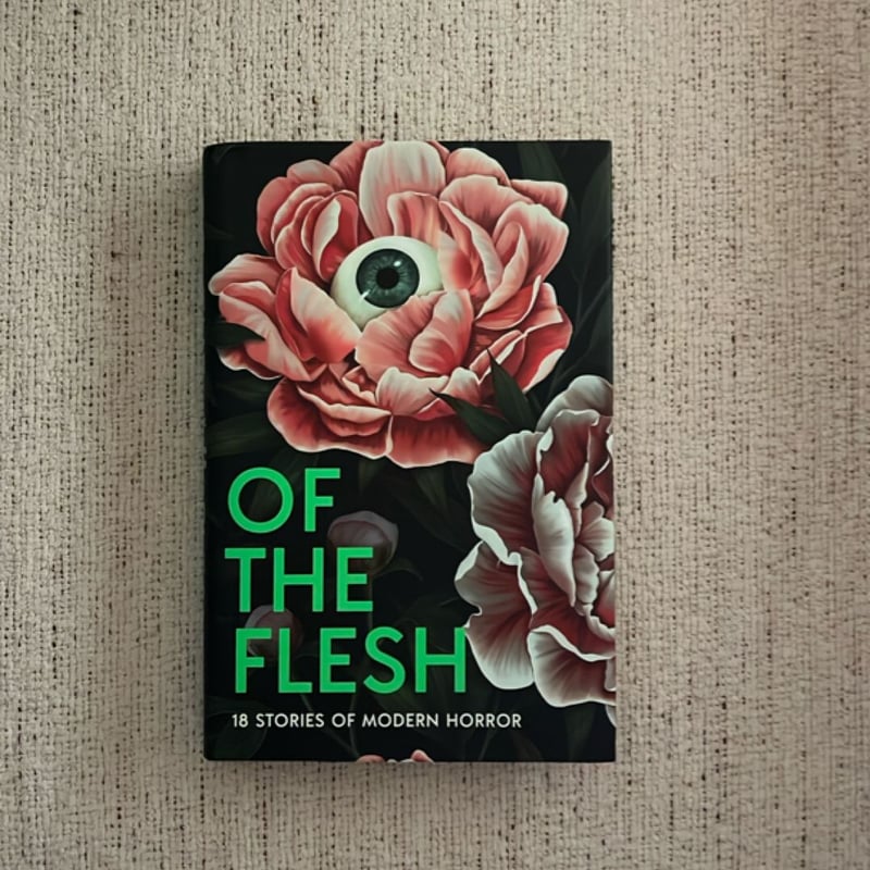 Of the Flesh: 18 Stories of Modern Horror