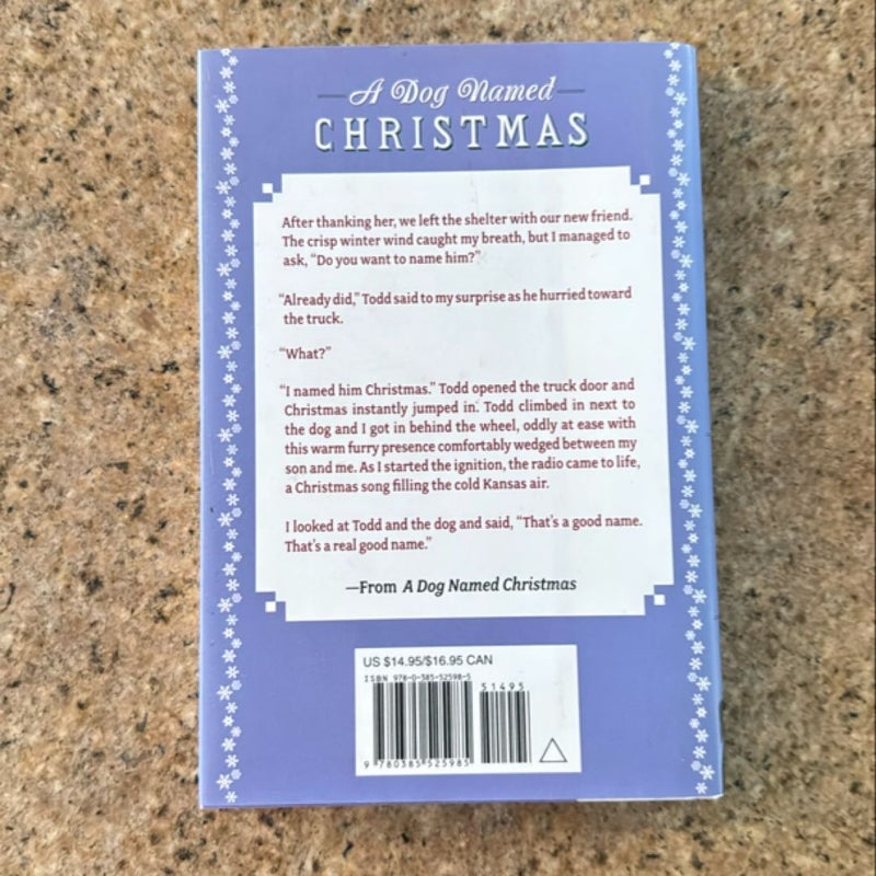 A Dog Named Christmas (Signed/First Ed)