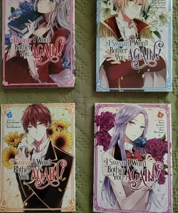 I Swear I Won’t Bother You Again! volumes 1-4