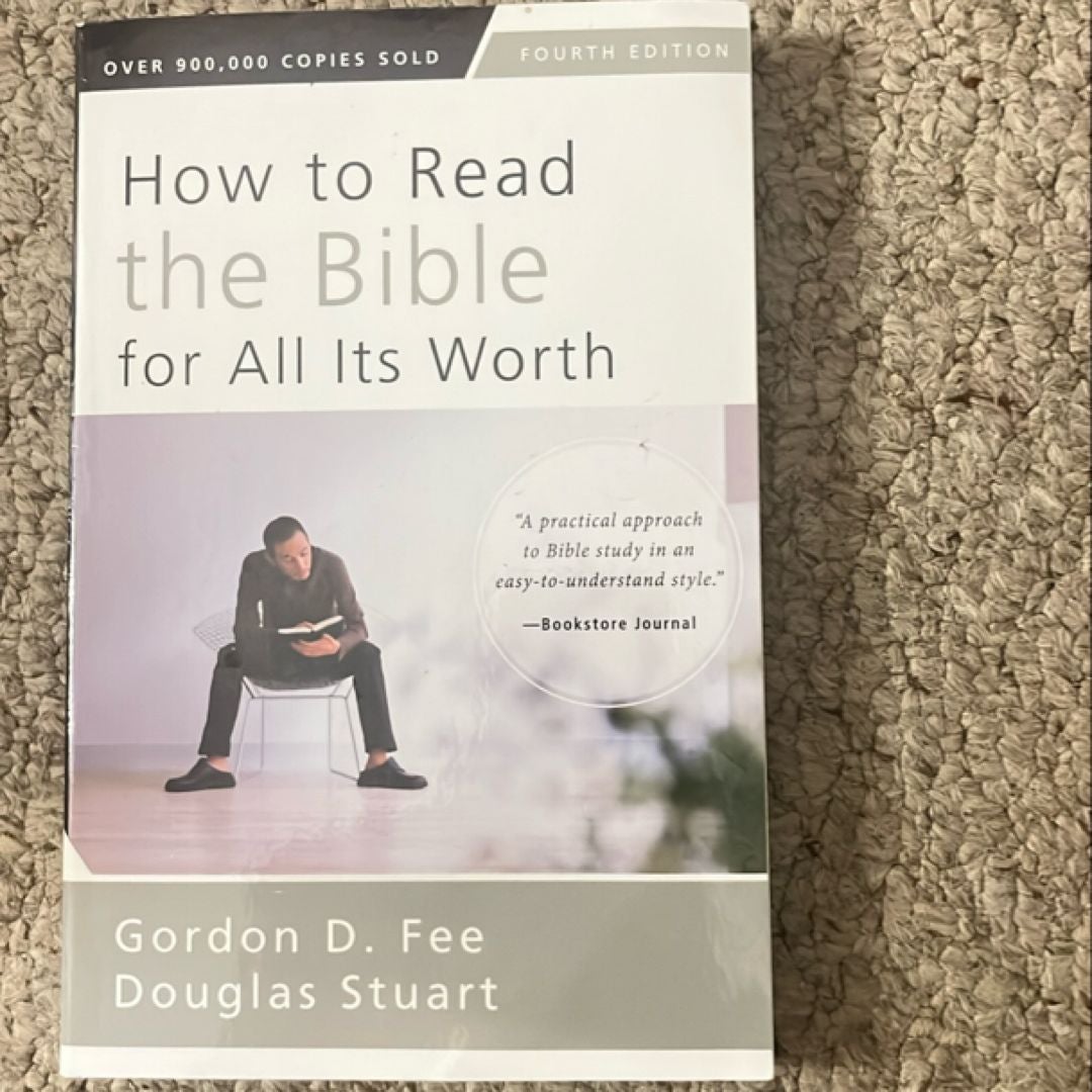 How to Read the Bible for All Its Worth [Fourth Edition]