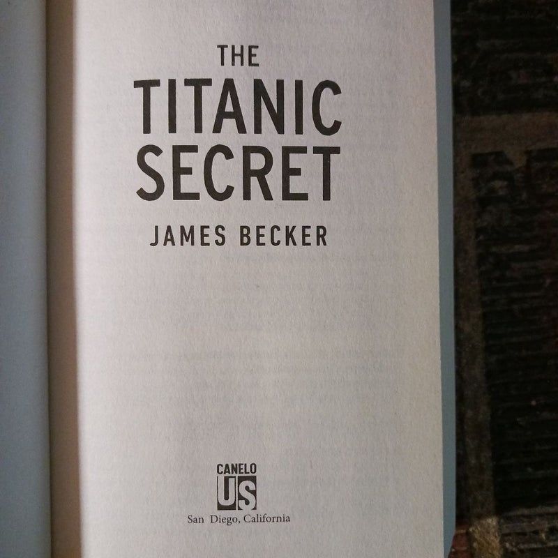 The Titanic Secret