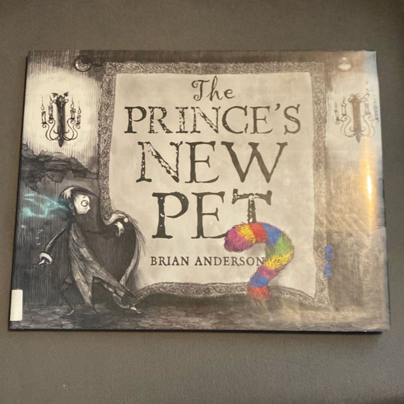The Prince's New Pet