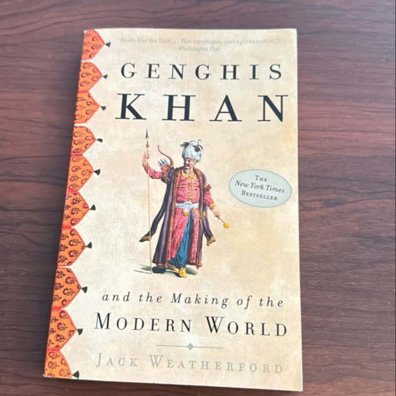 Genghis Khan and the Making of the Modern World