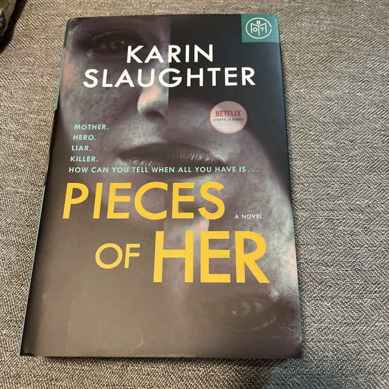 PIECES OF HER — Karin Slaughter