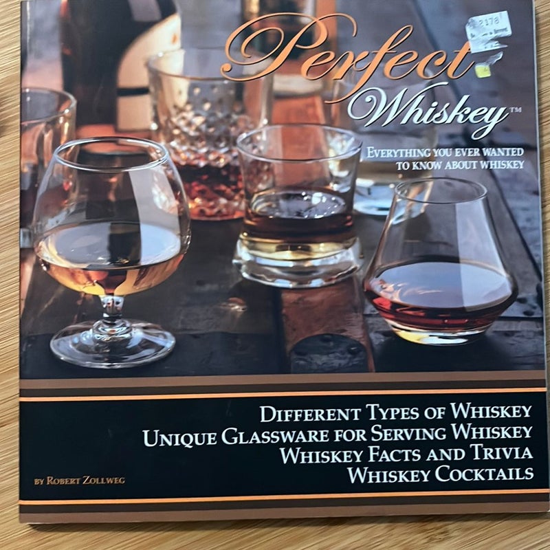 Perfect Whiskey