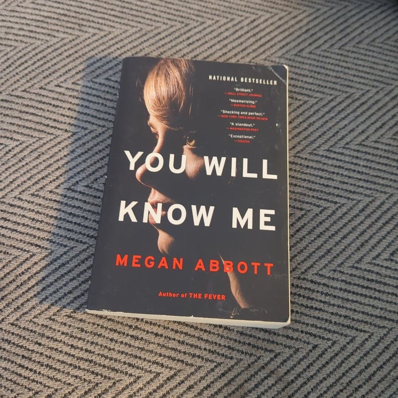 You Will Know Me