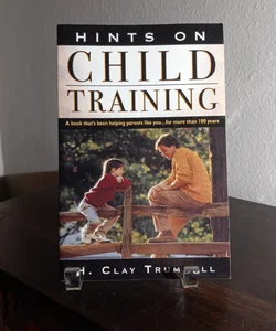 Hints on Child Training