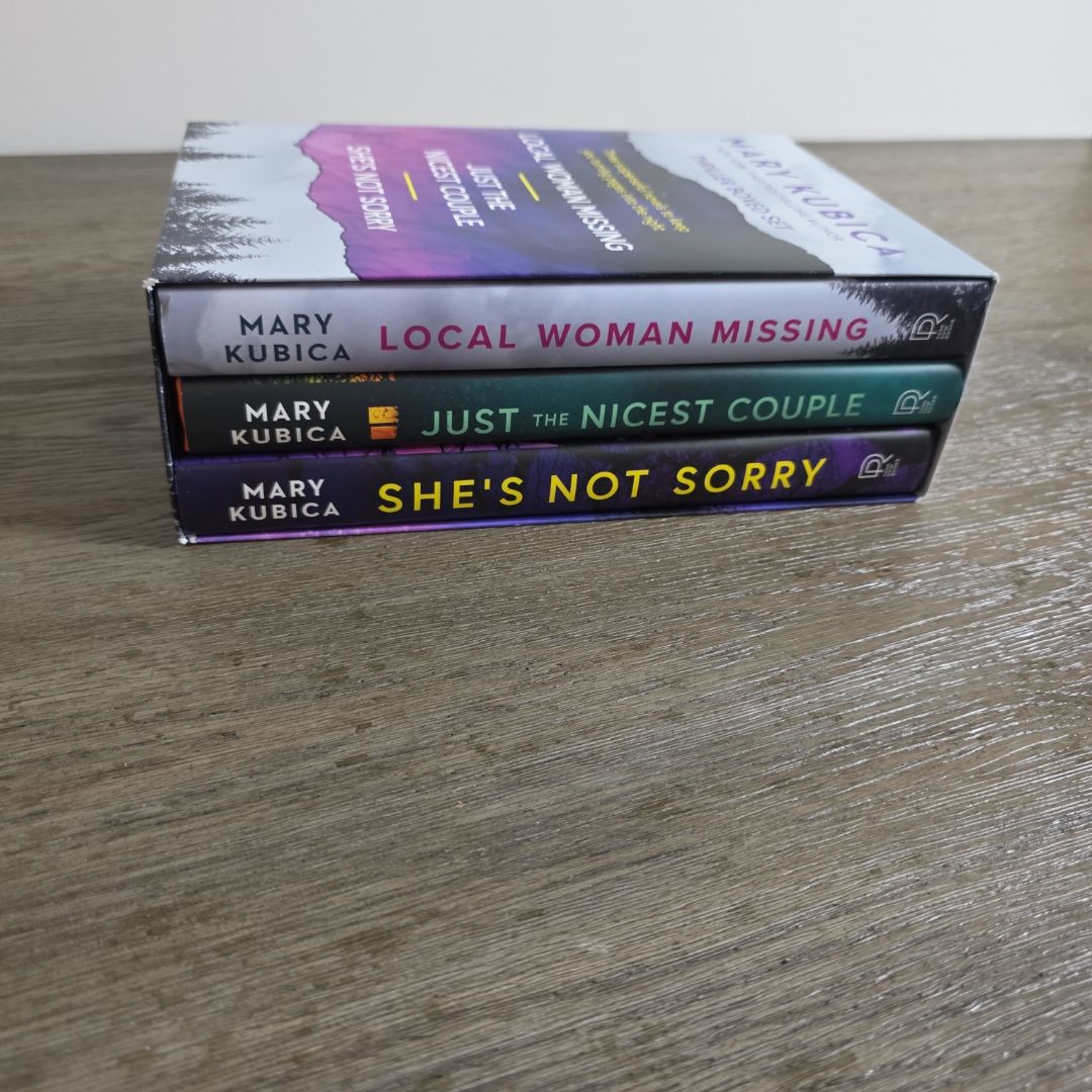 Mary Kubica 3-Book Boxed Set: Local Woman Missing, Just the Nicest Couple, She's Not Sorry