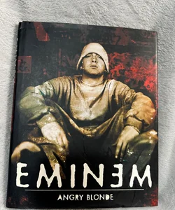 NEW- Eminem Angry Blonde