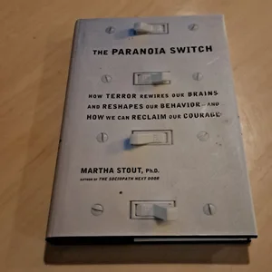 The Paranoia Switch
