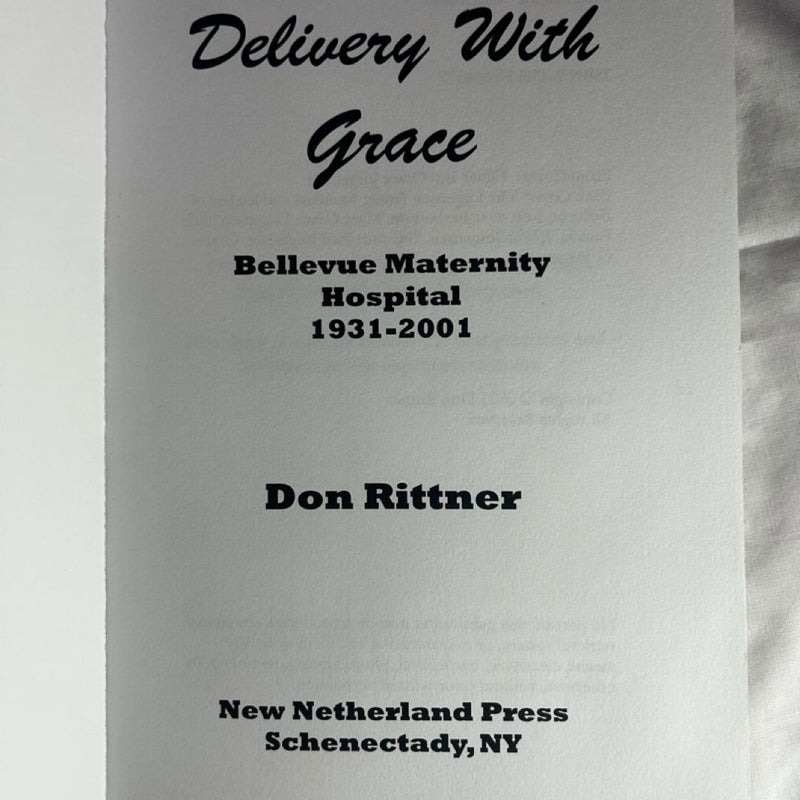 Delivery with Grace