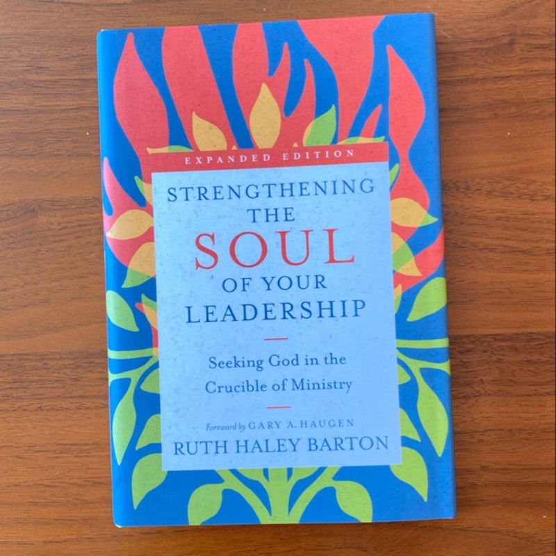 Strengthening the Soul of Your Leadership