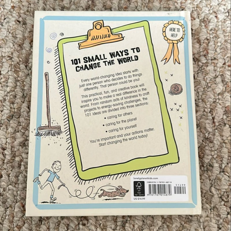 Lonely Planet Kids 101 Small Ways to Change the World