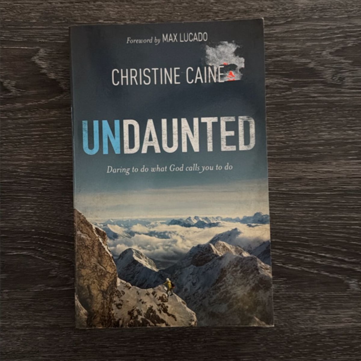 Undaunted by Christine C. Caine, Paperback | Pangobooks