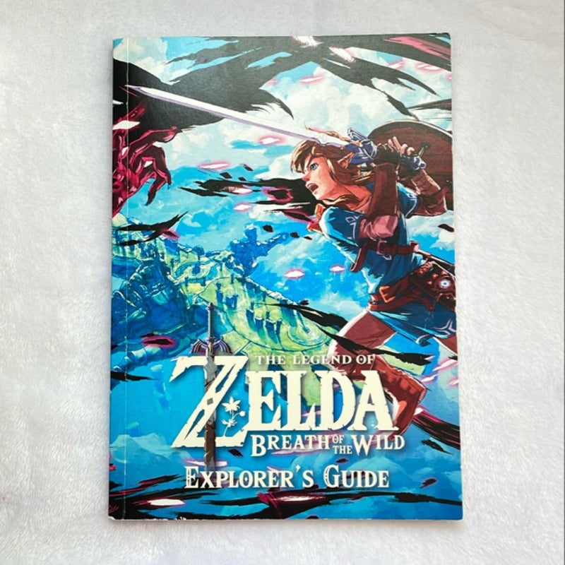 The Legend of Zelda Breath of the Wild Explorer Guide