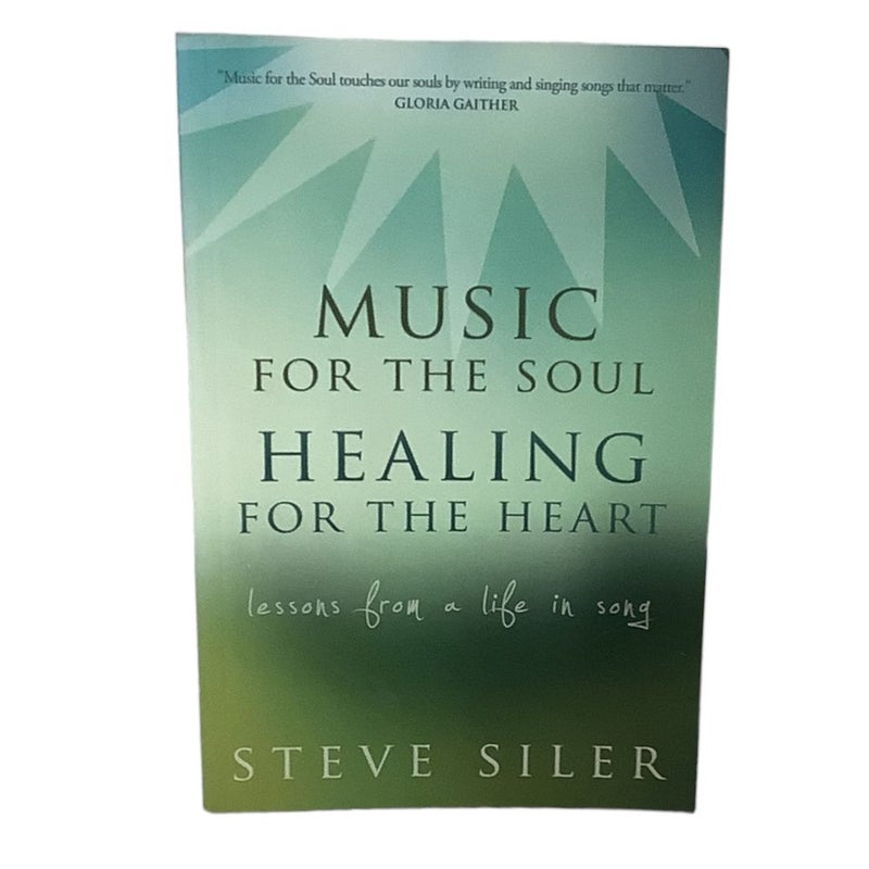 Music for the Soul, Healing for the Heart