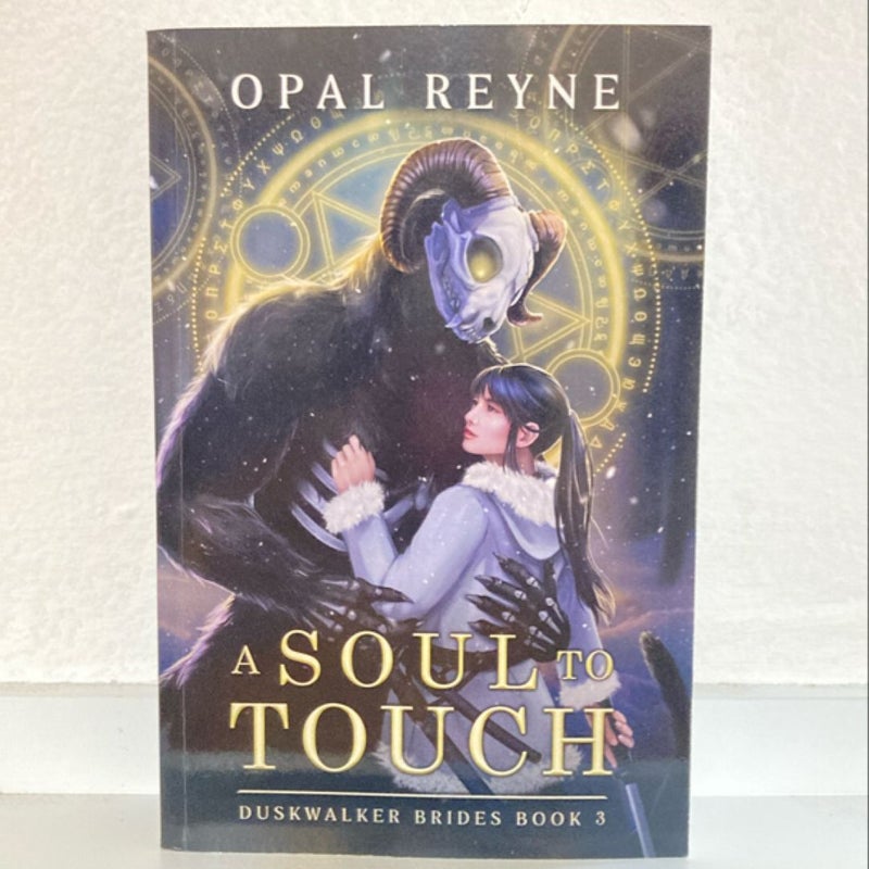 A Soul to Touch