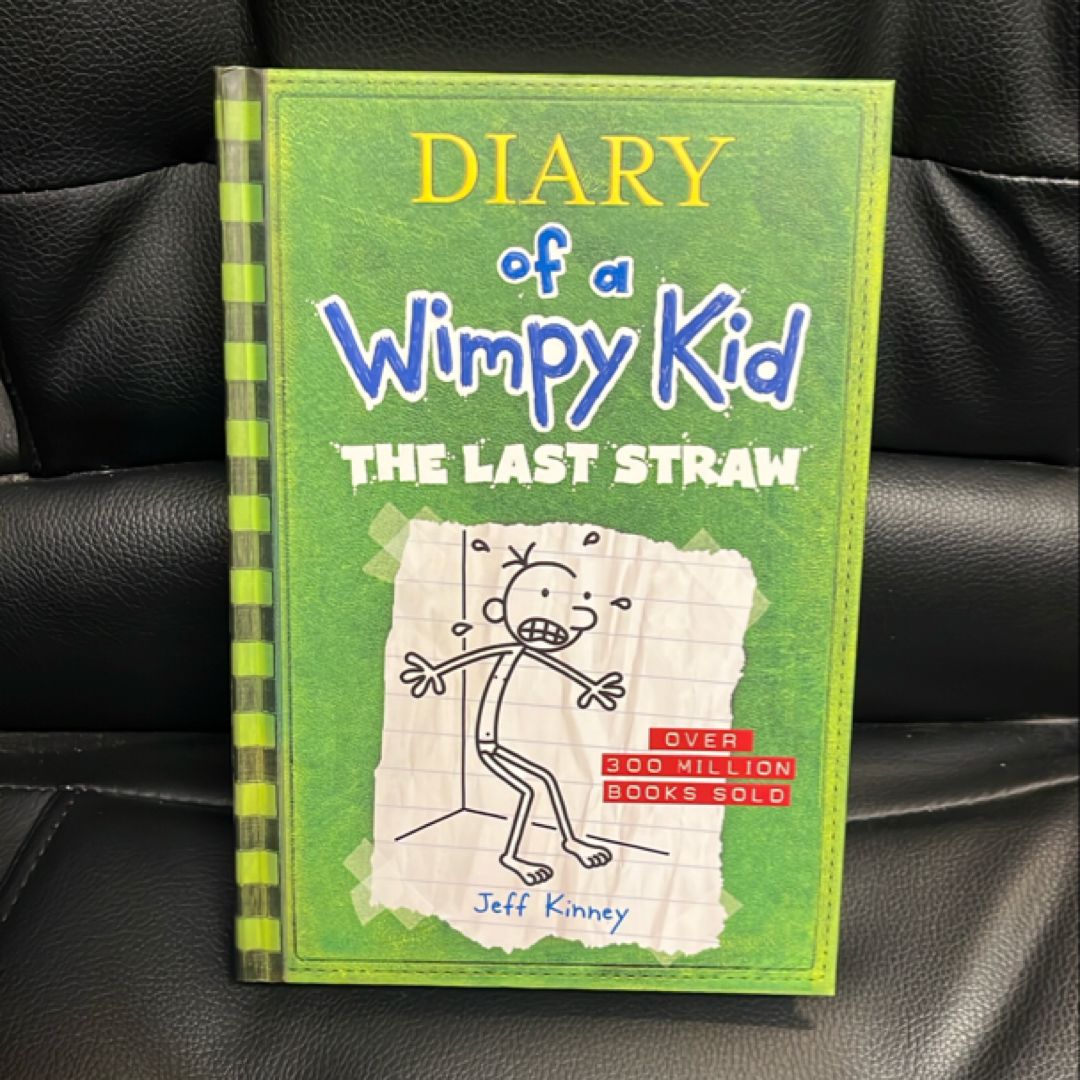 The Last Straw (Diary of a Wimpy Kid #3)