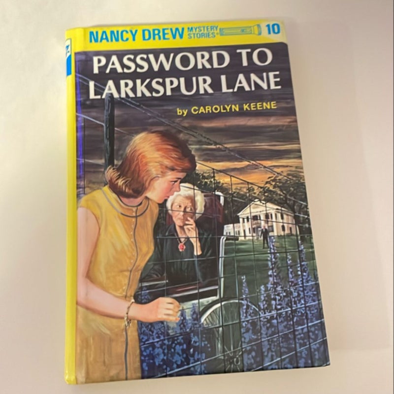 Nancy Drew 10: Password to Larkspur Lane