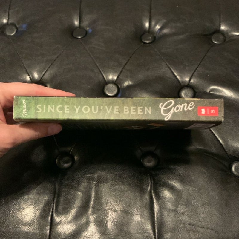 Since You’ve Been Gone (New)