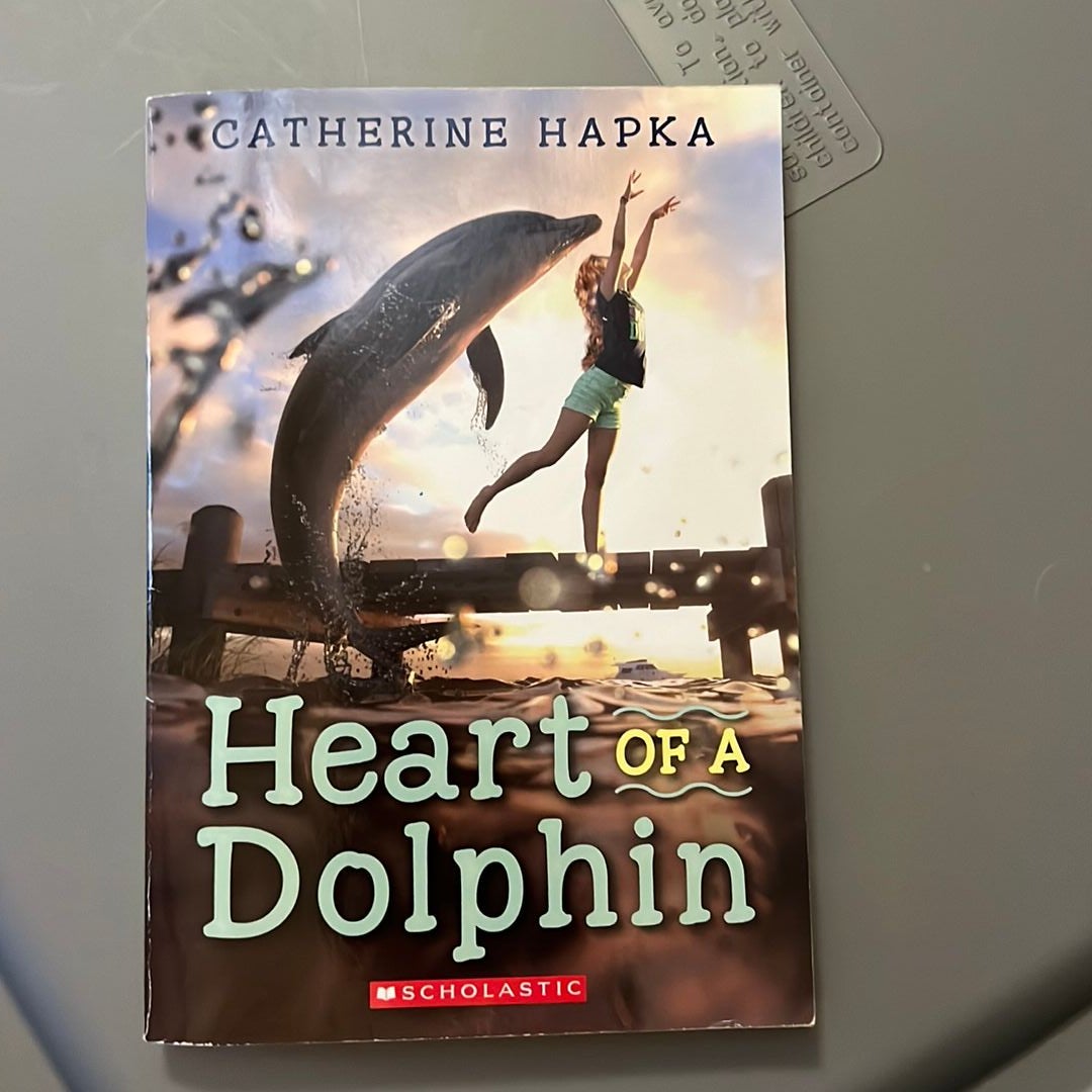 Heart of a Dolphin