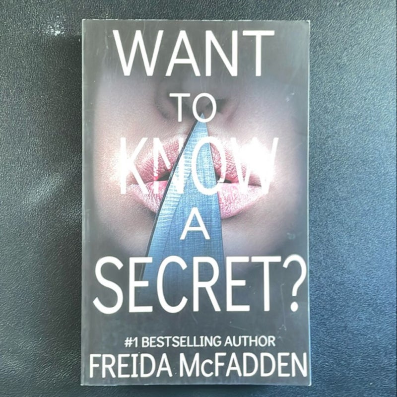 Want to Know a Secret?