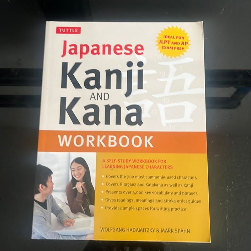 Japanese Kanji and Kana Workbook