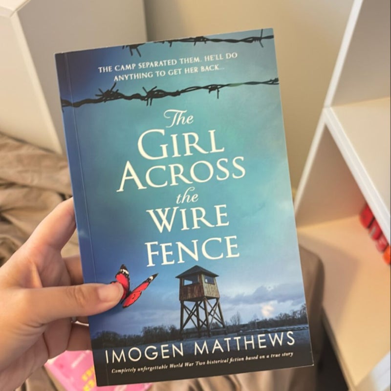 The Girl Across the Wire Fence