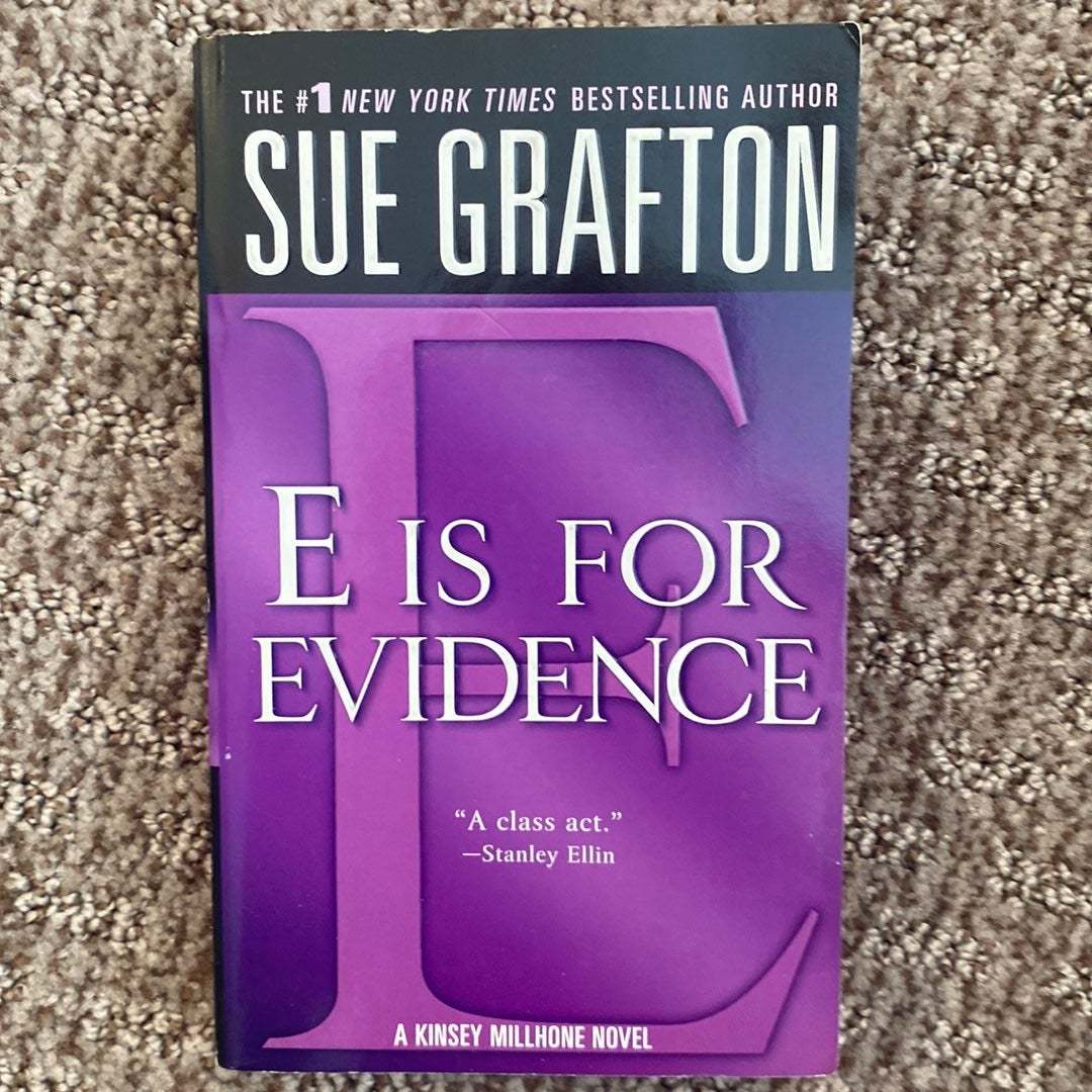 E Is for Evidence