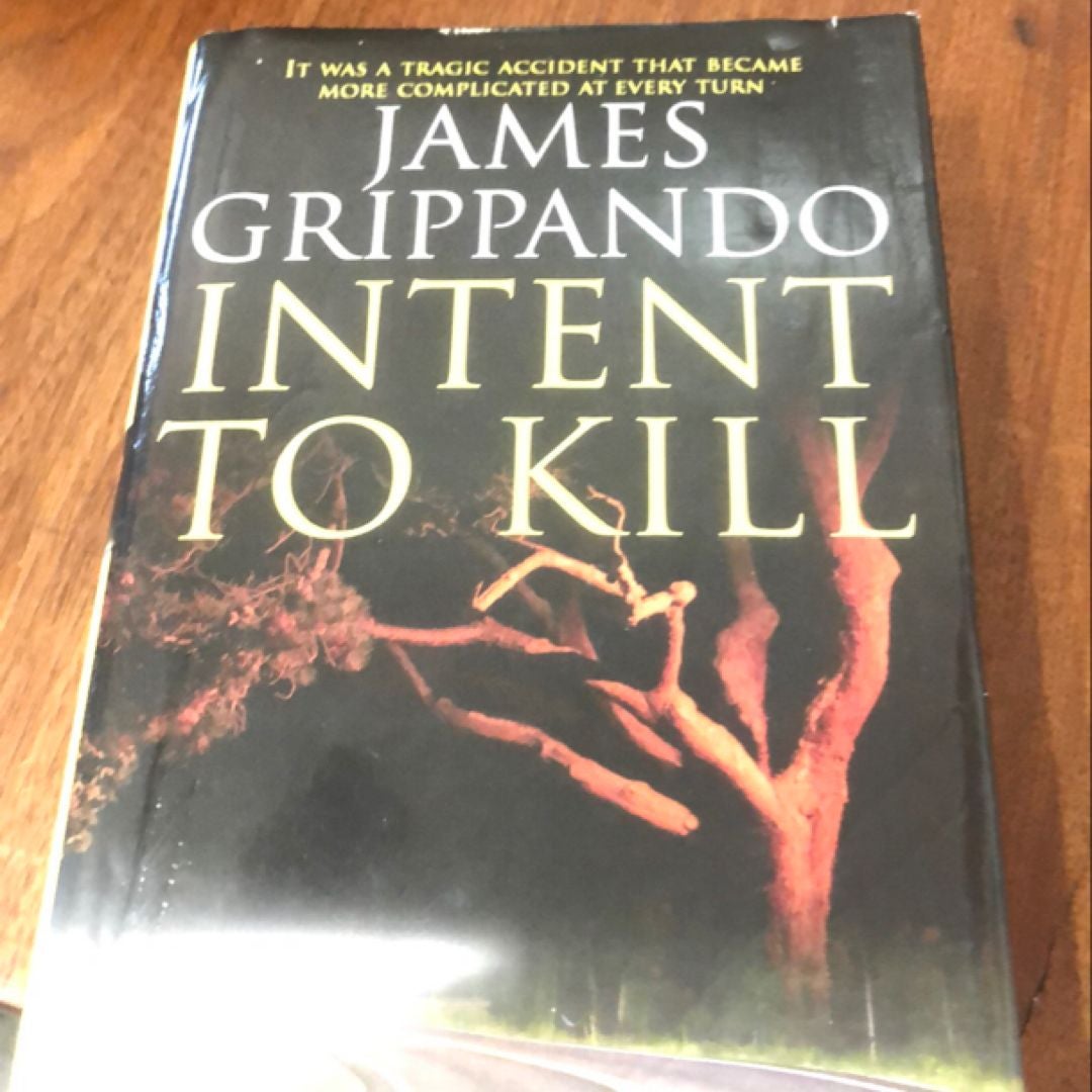 Intent to Kill