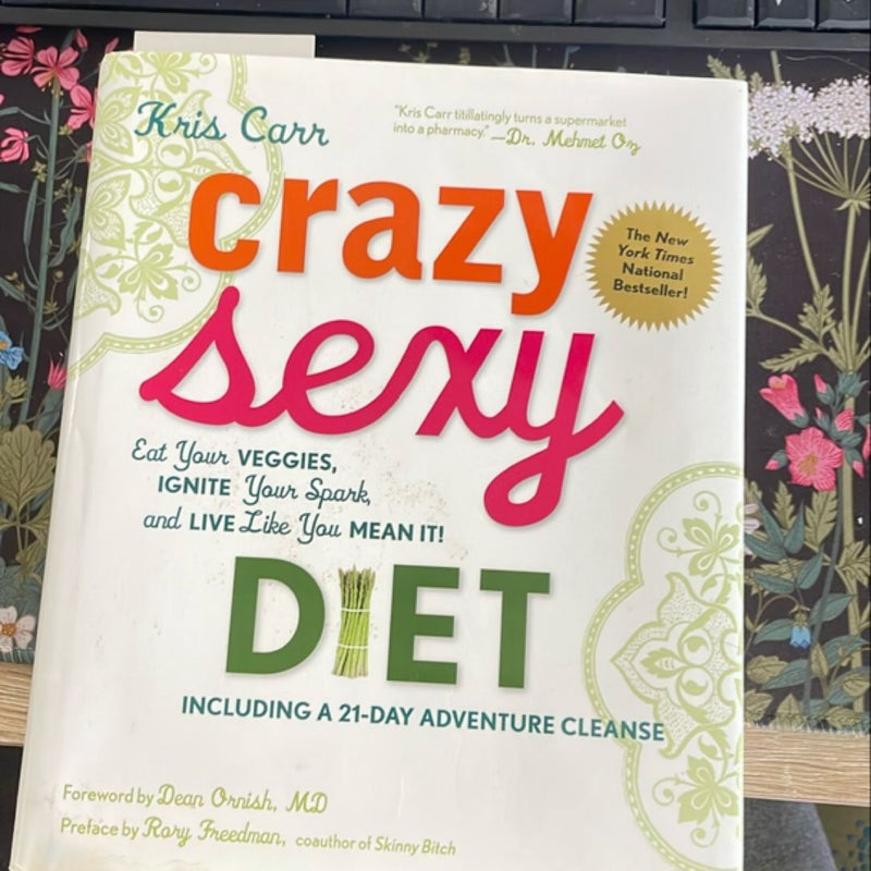 Crazy Sexy Diet