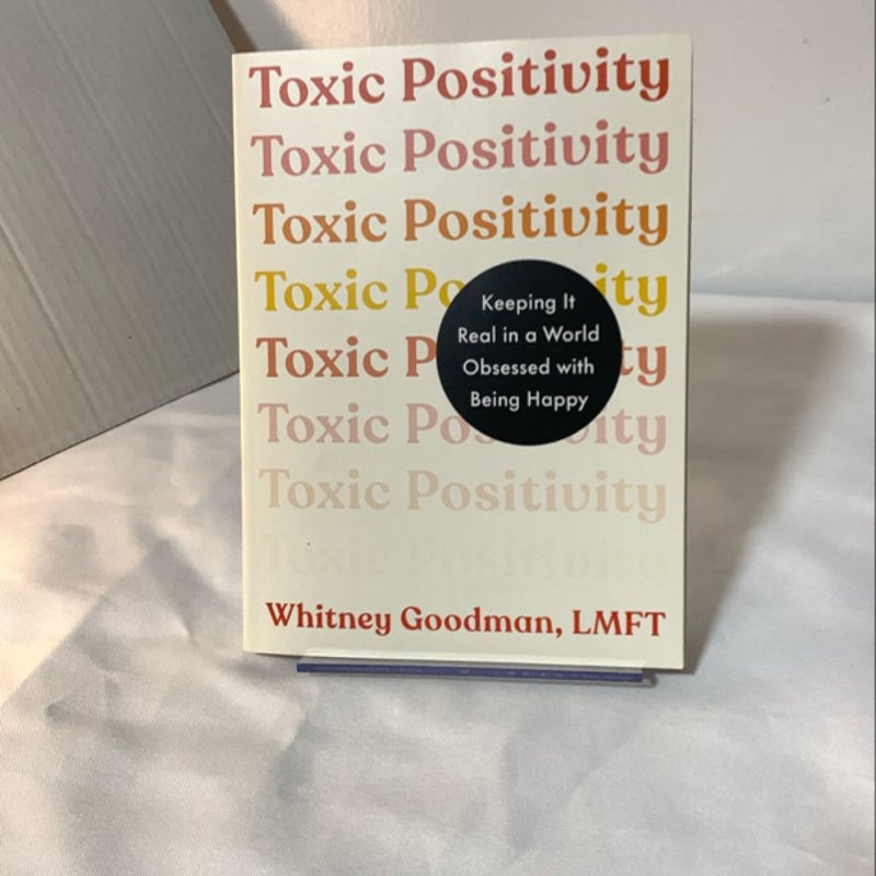 Toxic Positivity