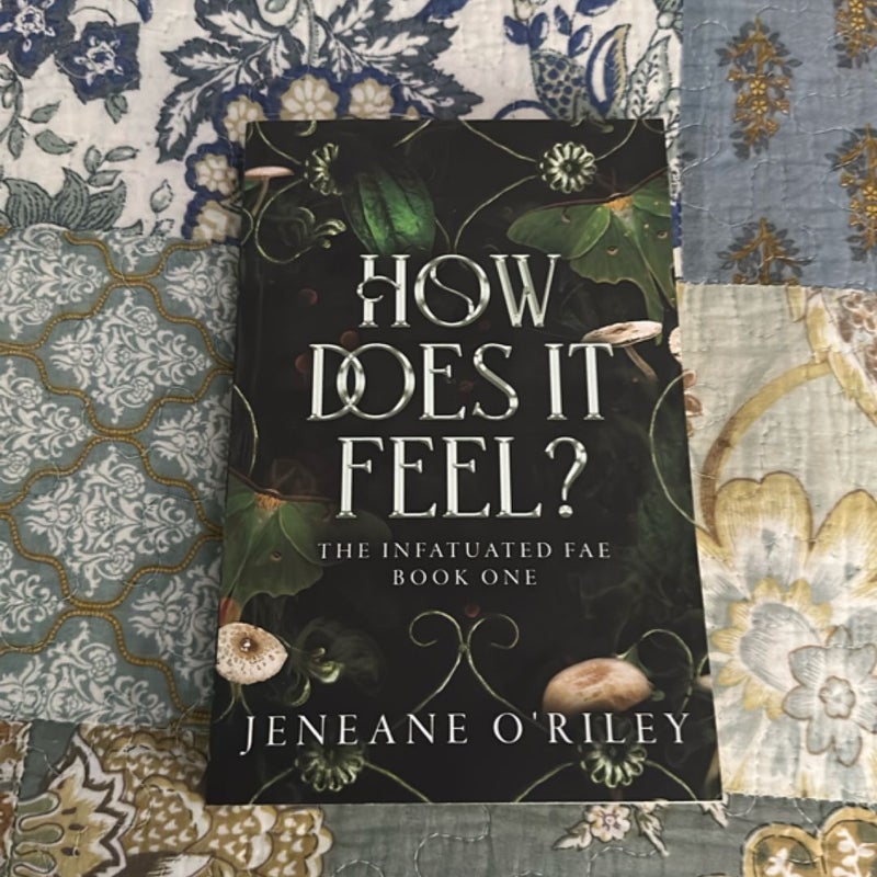 How Does It Feel?