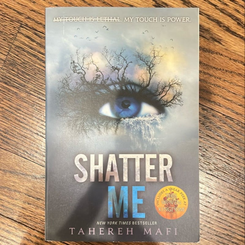 Shatter Me