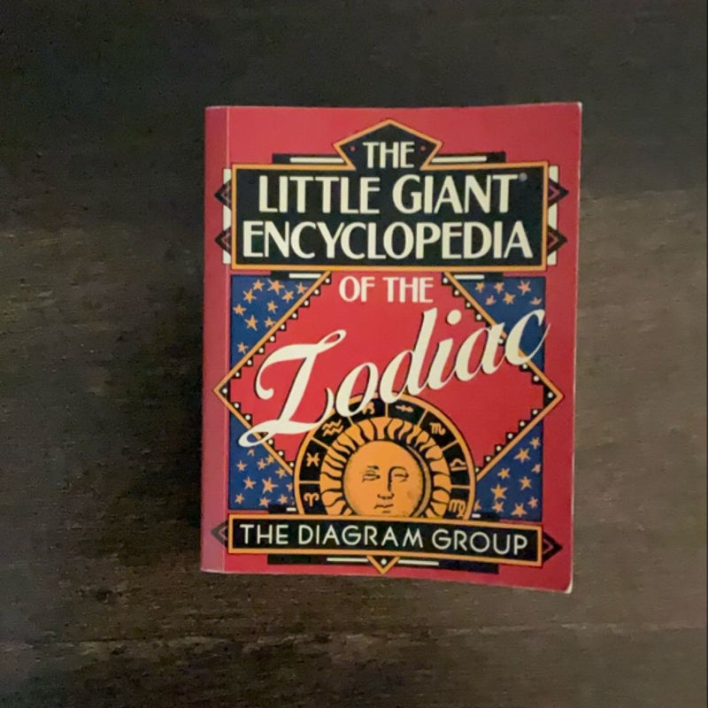 The Little Giant Encyclopedia of the Zodiac 