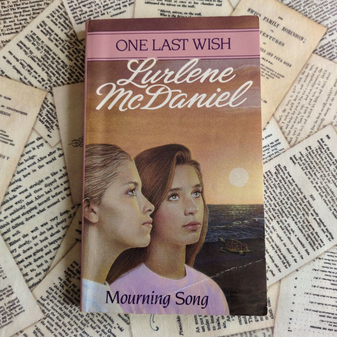 One Last Wish: Mourning Song