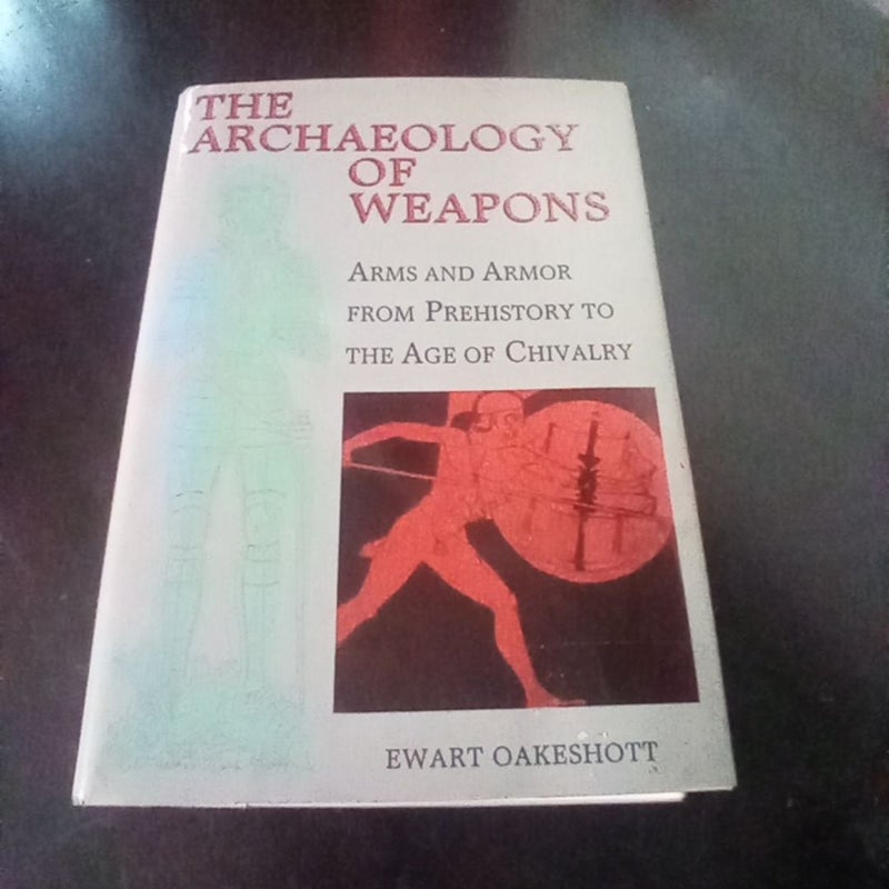 Archaeology of weapons