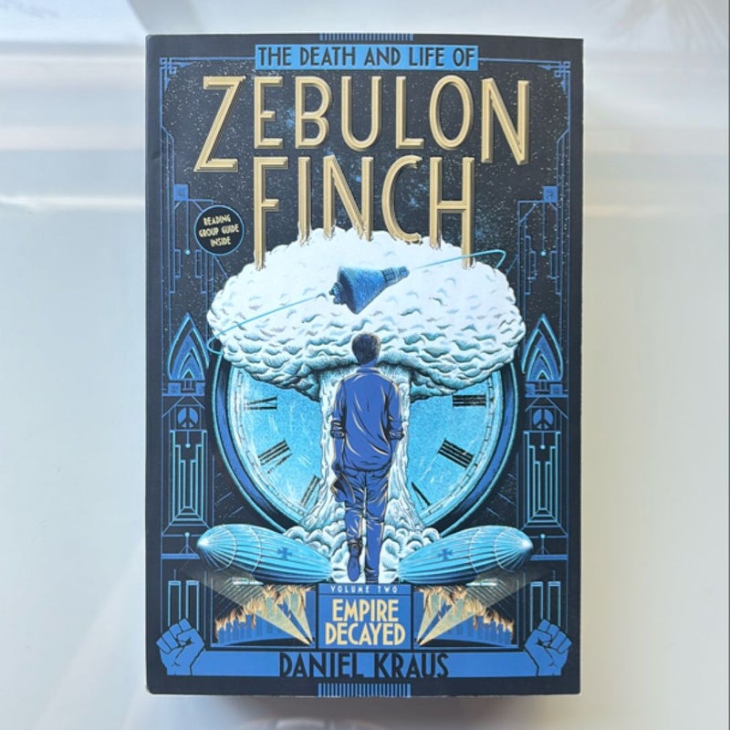 The Death and Life of Zebulon Finch, Volume Two