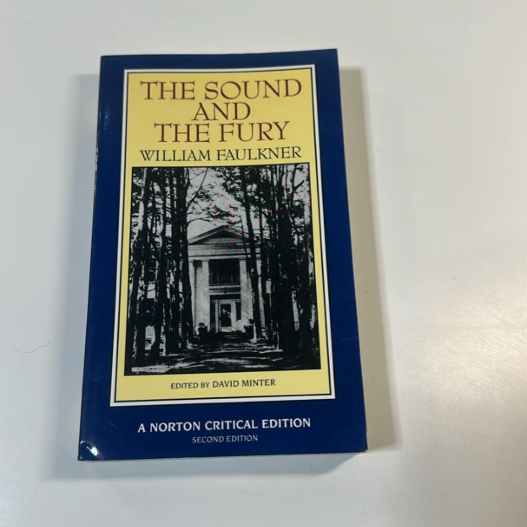The Sound and the Fury [Norton Critical Edition]