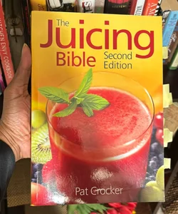 The Juicing Bible