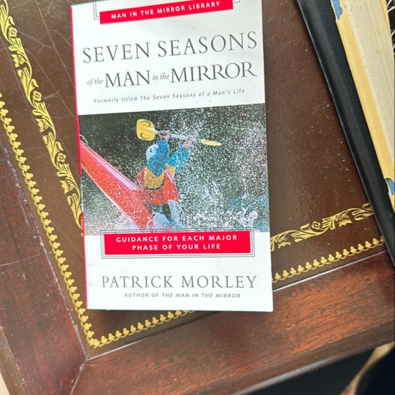 Seven Seasons of the Man in the Mirror