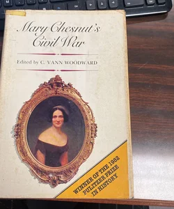 Mary Chesnut's Civil War