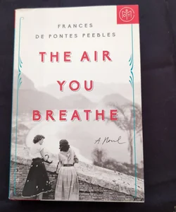 The Air You Breathe