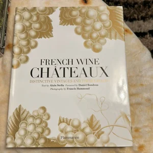 French Wine Chateaux