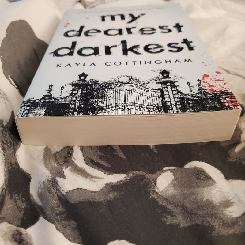 My Dearest Darkest