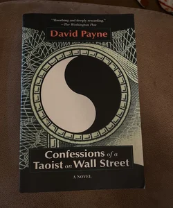 Confessions of a Taoist on Wall Street